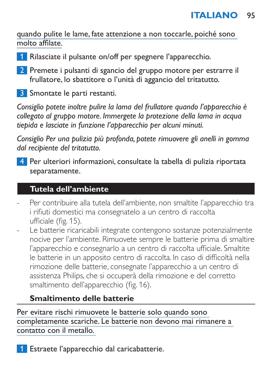 Tutela dell’ambiente, Smaltimento delle batterie | Philips Stabmixer User Manual | Page 95 / 160