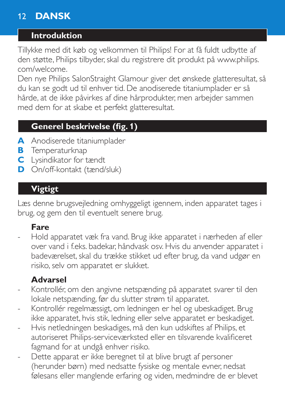 Fare, Advarsel, Dansk | Introduktion, Generel beskrivelse (fig. 1), Vigtigt | Philips SalonStraight Glamour Haarglätter User Manual | Page 12 / 84