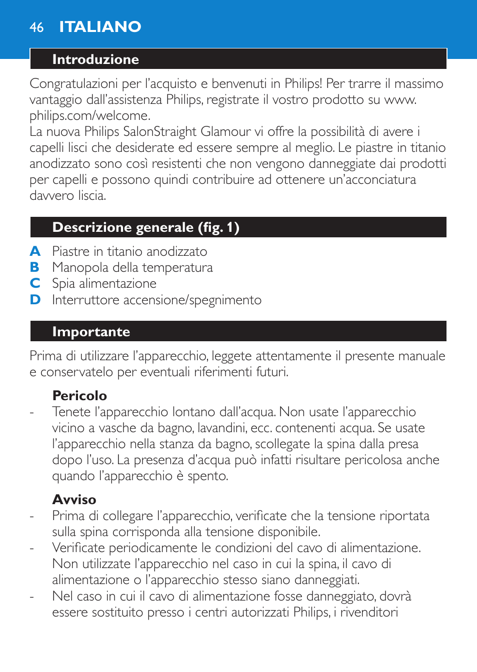 Pericolo, Avviso, Italiano | Introduzione, Descrizione generale (fig. 1), Importante | Philips SalonStraight Glamour Haarglätter User Manual | Page 46 / 84