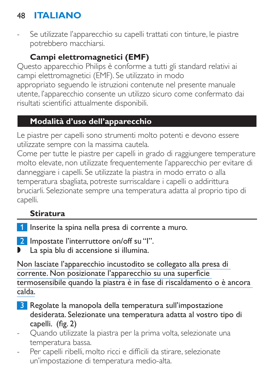 Campi elettromagnetici (emf), Modalità d’uso dell’apparecchio, Stiratura | Philips SalonStraight Glamour Haarglätter User Manual | Page 48 / 84