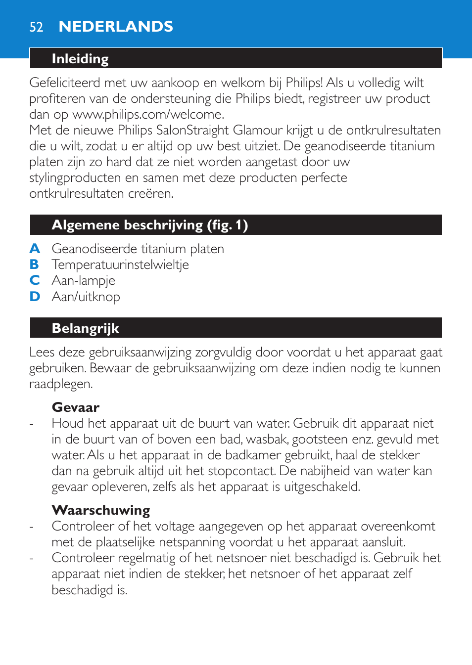 Gevaar, Waarschuwing, Nederlands | Inleiding, Algemene beschrijving (fig. 1), Belangrijk | Philips SalonStraight Glamour Haarglätter User Manual | Page 52 / 84