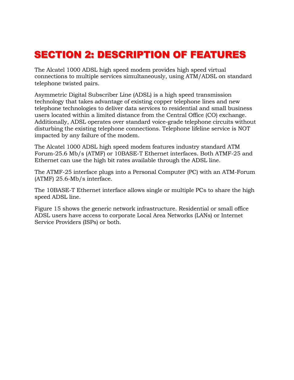 Section 2: description of features | Alcatel Carrier Internetworking Solutions 1000 ADSL User Manual | Page 32 / 78