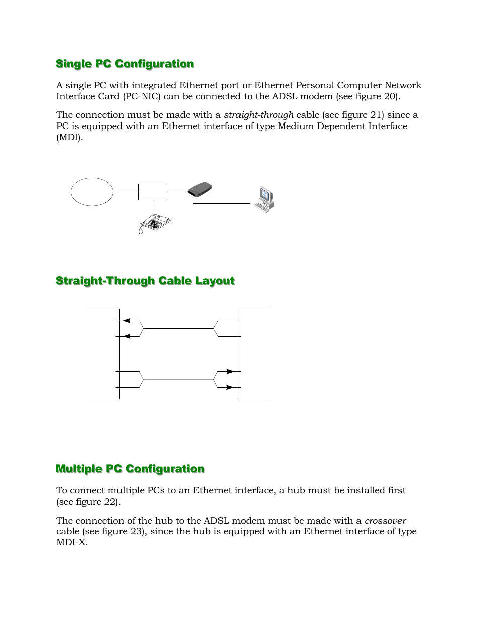 Single pc configuration, Straight-through cable layout, Multiple pc configuration | Alcatel Carrier Internetworking Solutions 1000 ADSL User Manual | Page 38 / 78