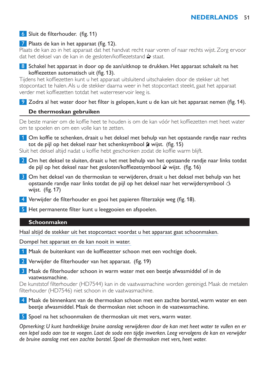 De thermoskan gebruiken, Schoonmaken, Ontkalken | Philips Kaffeemaschine User Manual | Page 51 / 84