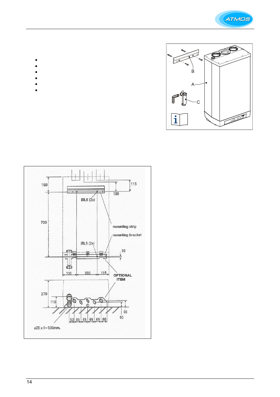 Unpacking the appliance, Additional dimensions | Atmos Energy HE26 User Manual | Page 14 / 56