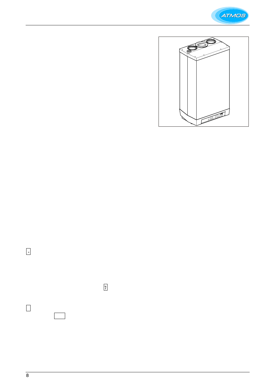 Description of the appliance, General, Operation | Operating conditions, Waiting position | Atmos Energy HE26 User Manual | Page 8 / 56