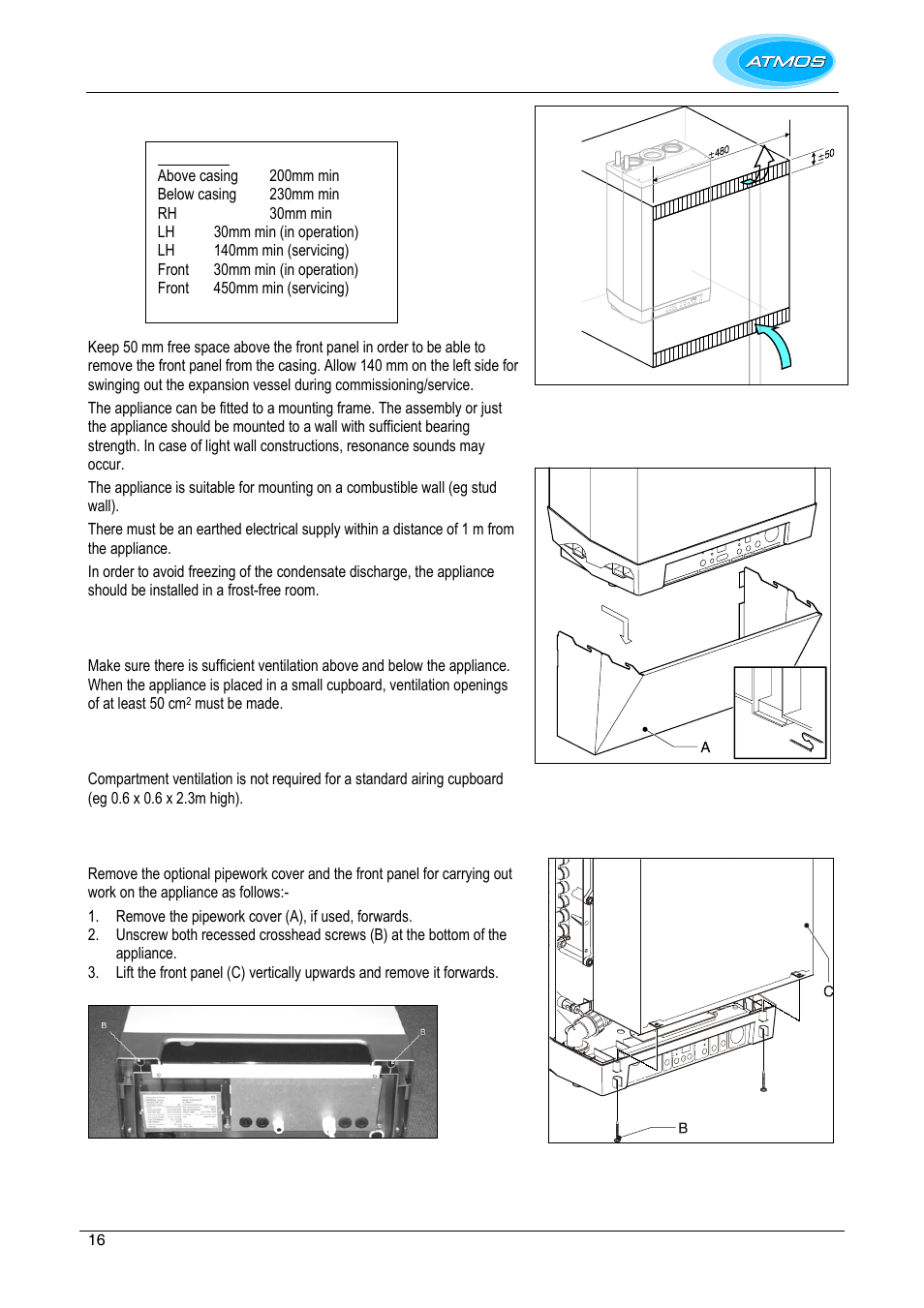 Boiler location, Installation in a kitchen cupboard, Installation in an airing cupboard | Remove front panel | Atmos Energy INTERCOMBI HE32 User Manual | Page 16 / 60