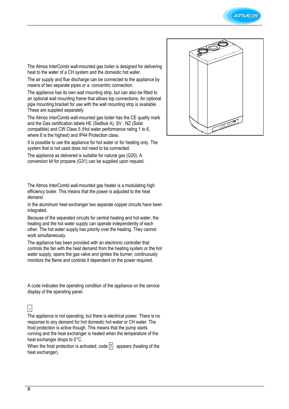 Description of the appliance, General, Operation | Operating conditions | Atmos Energy INTERCOMBI HE32 User Manual | Page 8 / 60