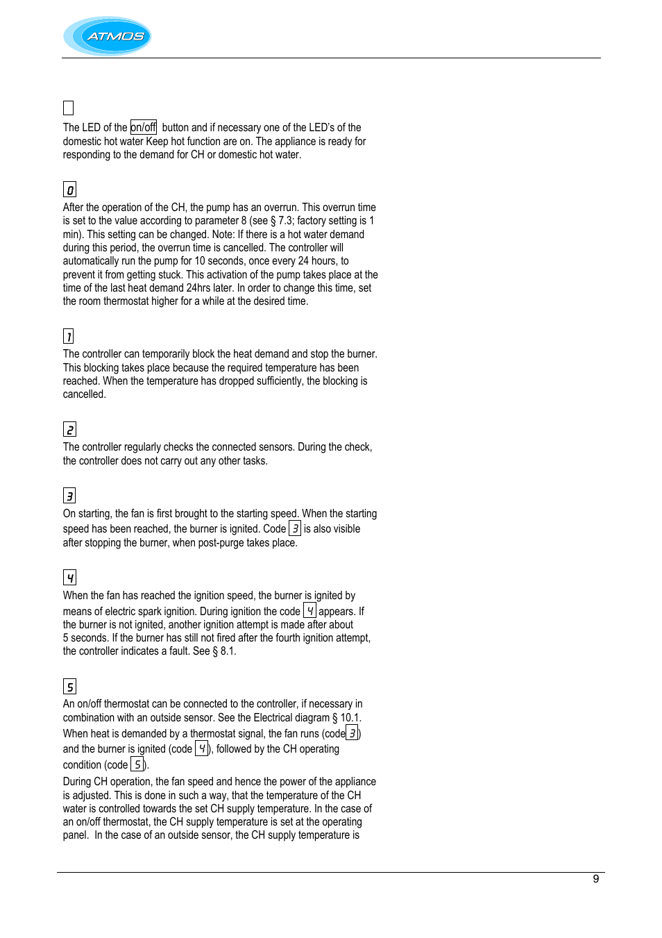 Waiting position, 0 pump overrun, 1 required temperature reached | 2 self-test, 3 ventilate (fan), 4 ignite, 5 ch operation | Atmos Energy INTERCOMBI HE32 User Manual | Page 9 / 60