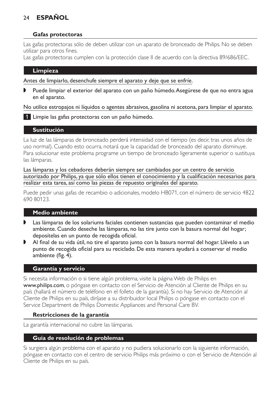 Gafas protectoras, Limpieza, Sustitución | Medio ambiente, Garantía y servicio, Restricciones de la garantía, Guía de resolución de problemas | Philips Gesichtsbräuner User Manual | Page 24 / 66