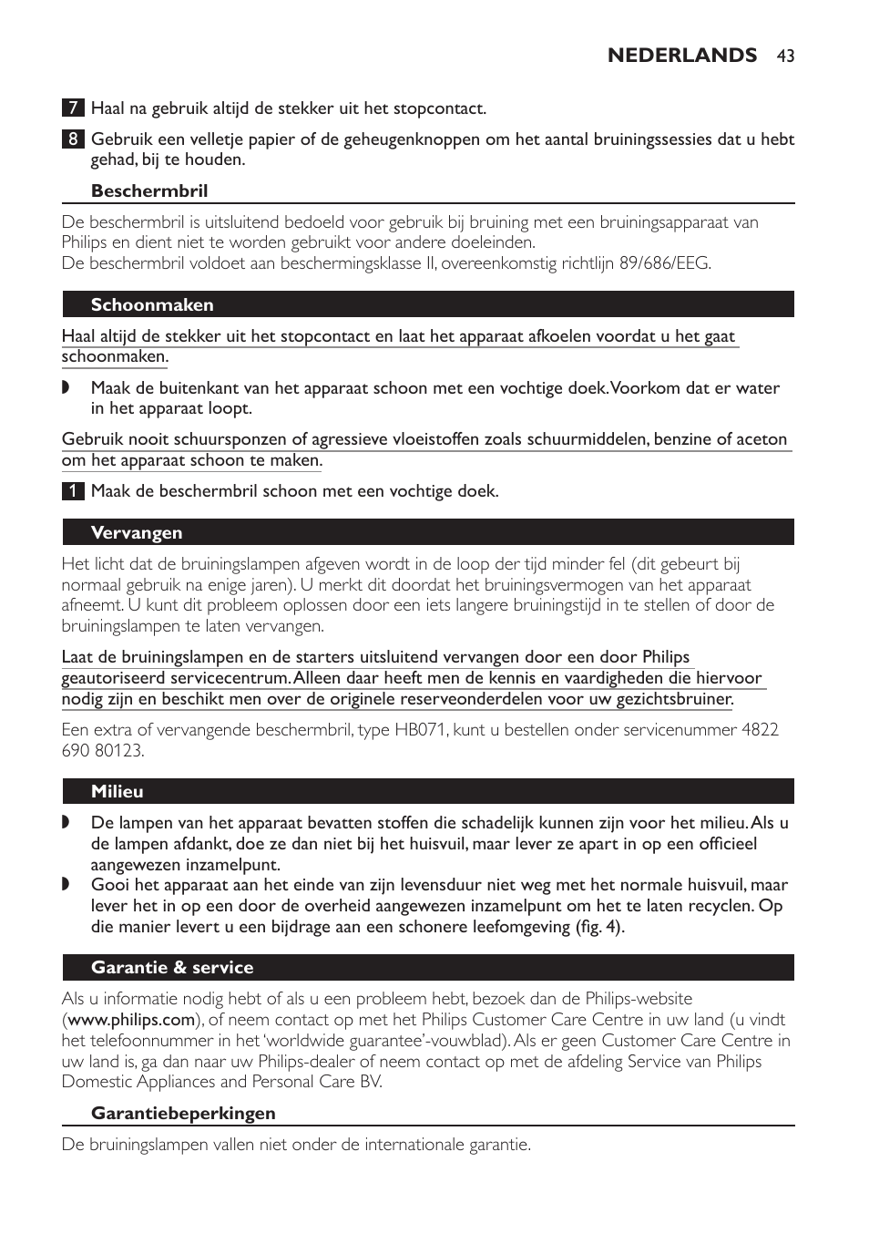 Beschermbril, Schoonmaken, Vervangen | Milieu, Garantie & service, Garantiebeperkingen | Philips Gesichtsbräuner User Manual | Page 43 / 66