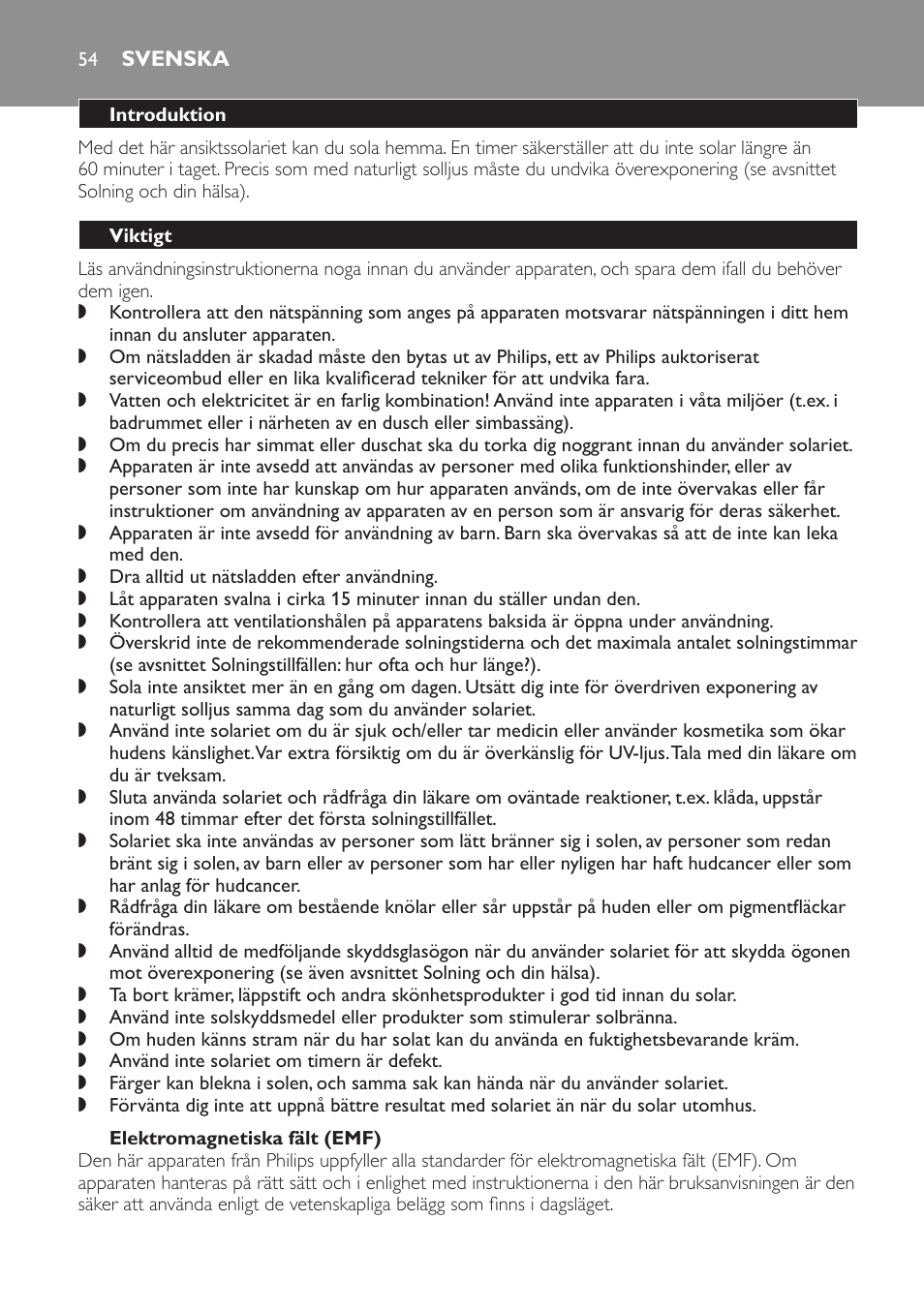 Elektromagnetiska fält (emf), Svenska, Introduktion | Viktigt | Philips Gesichtsbräuner User Manual | Page 54 / 66