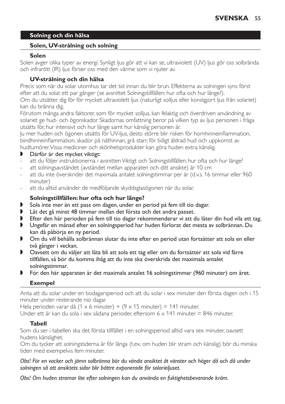 Solning och din hälsa, Solen, uv-strålning och solning, Solen | Uv-strålning och din hälsa, Solningstillfällen: hur ofta och hur länge, Exempel, Tabell | Philips Gesichtsbräuner User Manual | Page 55 / 66