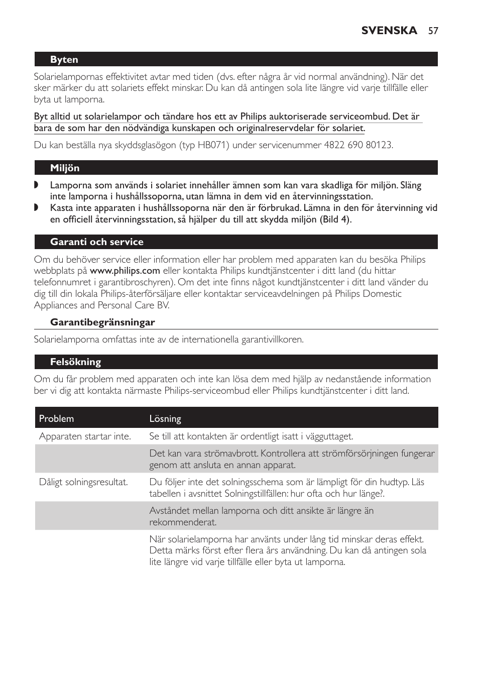 Byten, Miljön, Garanti och service | Garantibegränsningar, Felsökning | Philips Gesichtsbräuner User Manual | Page 57 / 66