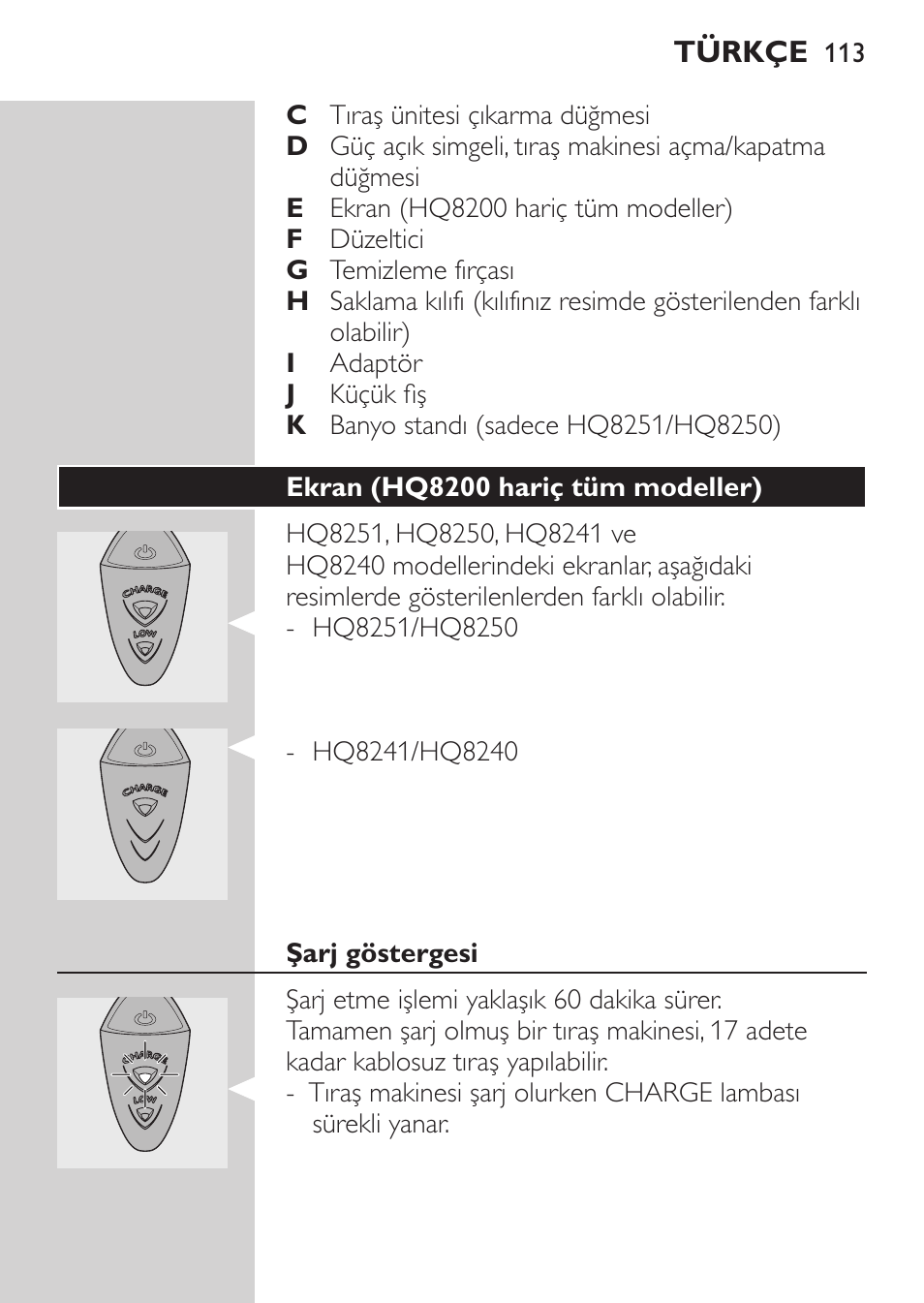Ekran (hq8200 hariç tüm modeller), Şarj göstergesi | Philips SHAVER Series 3000 Elektrorasierer User Manual | Page 111 / 124