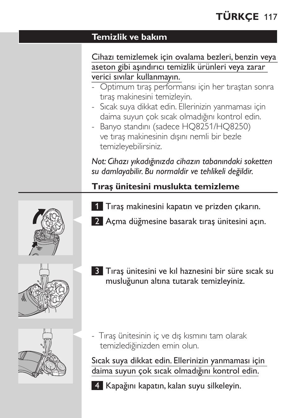 Temizlik ve bakım, Tıraş ünitesini muslukta temizleme | Philips SHAVER Series 3000 Elektrorasierer User Manual | Page 115 / 124