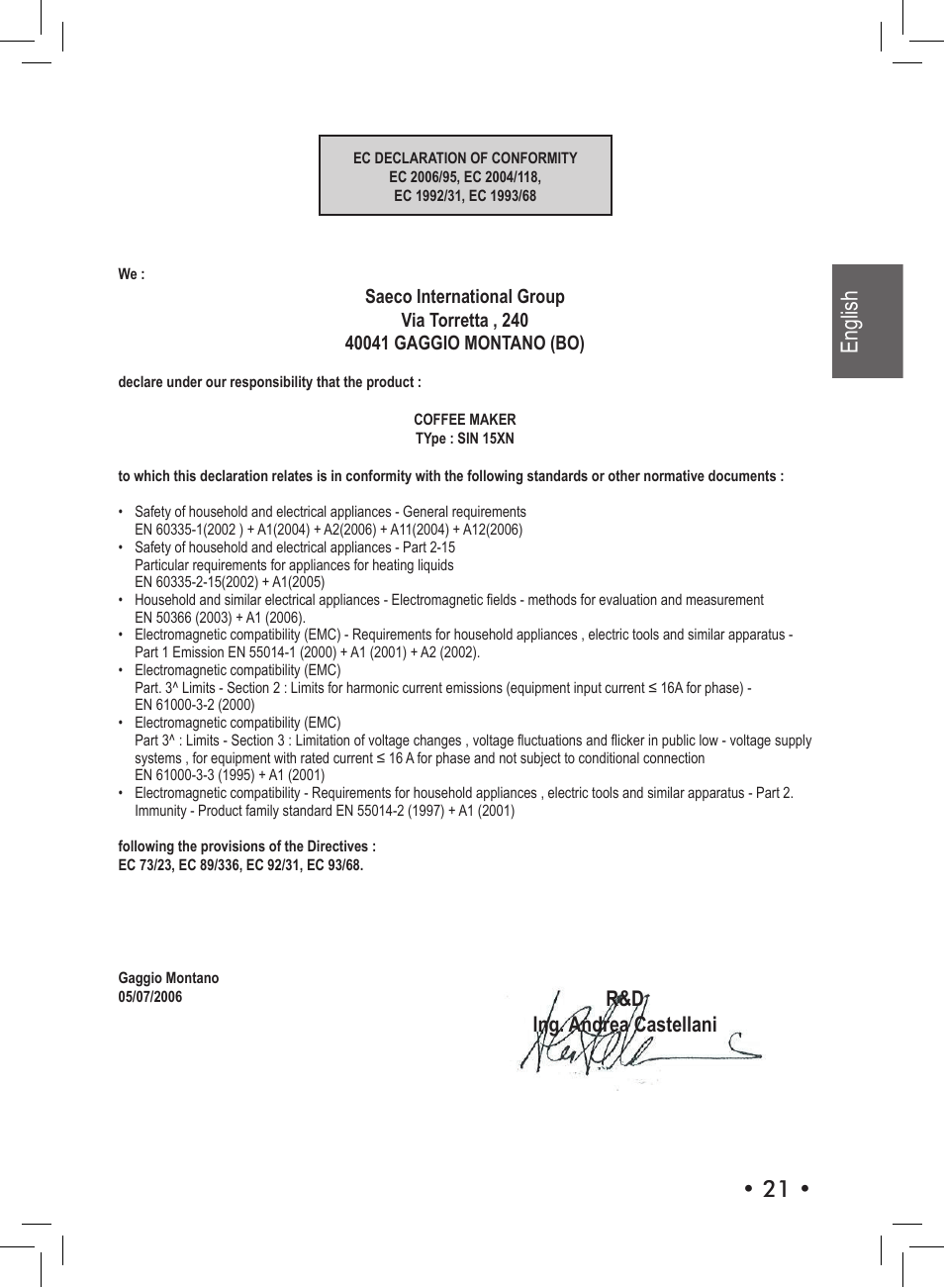 1 • english, R&d ing. andrea castellani | Philips Saeco Aroma Siebträger-Espressomaschine User Manual | Page 21 / 72