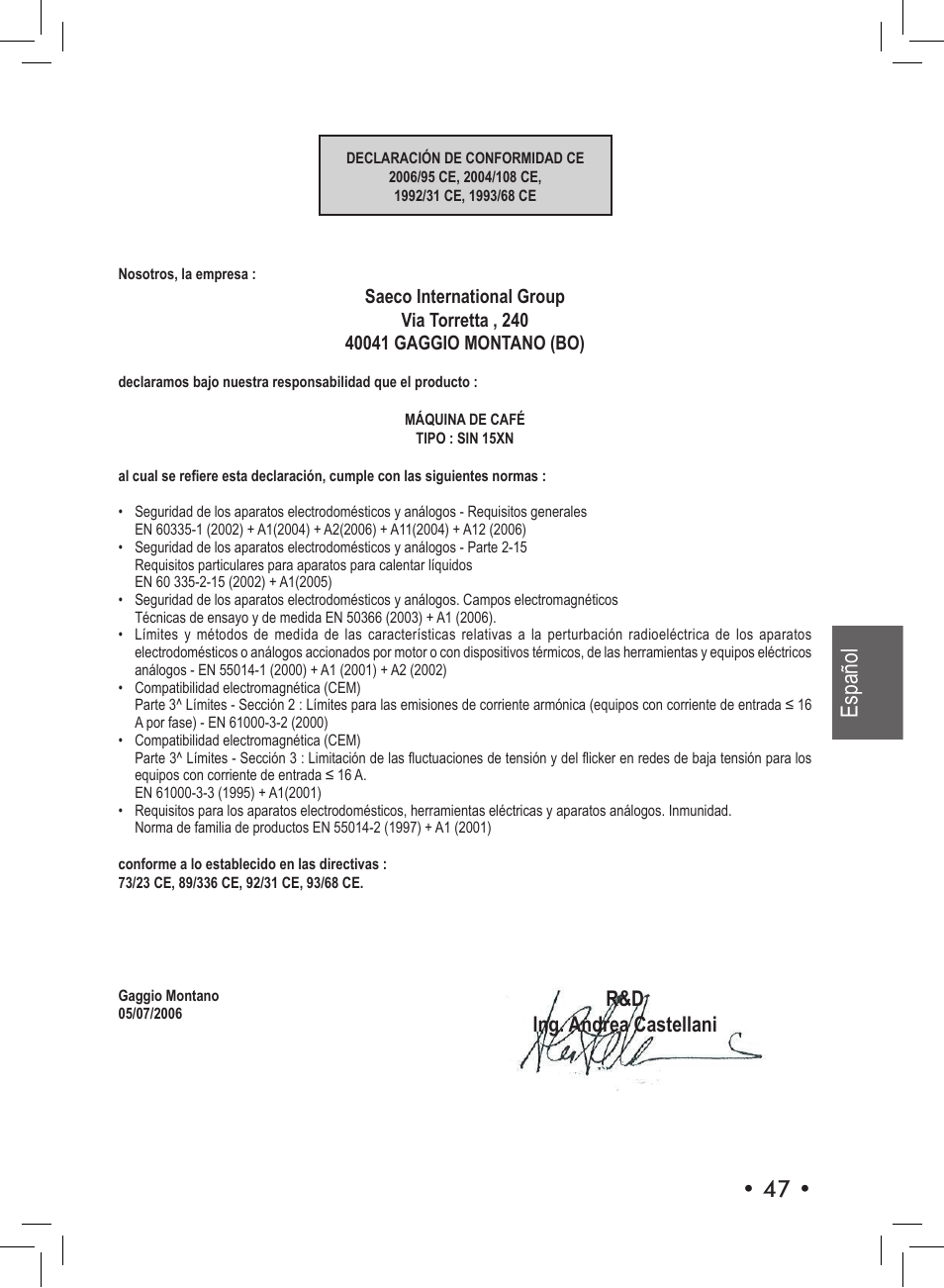 Español, R&d ing. andrea castellani | Philips Saeco Aroma Siebträger-Espressomaschine User Manual | Page 47 / 72