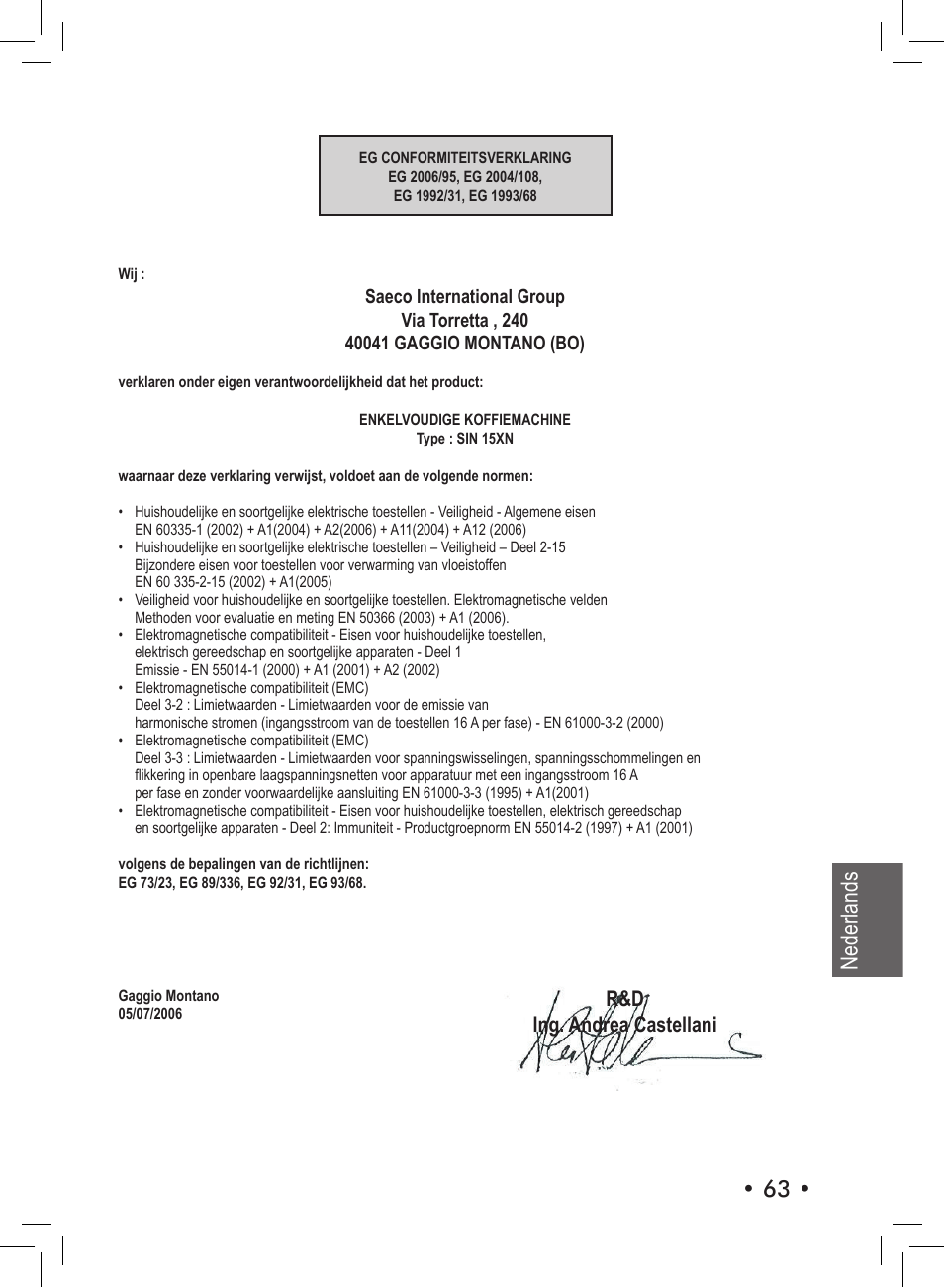 Nederlands, R&d ing. andrea castellani | Philips Saeco Aroma Siebträger-Espressomaschine User Manual | Page 63 / 72