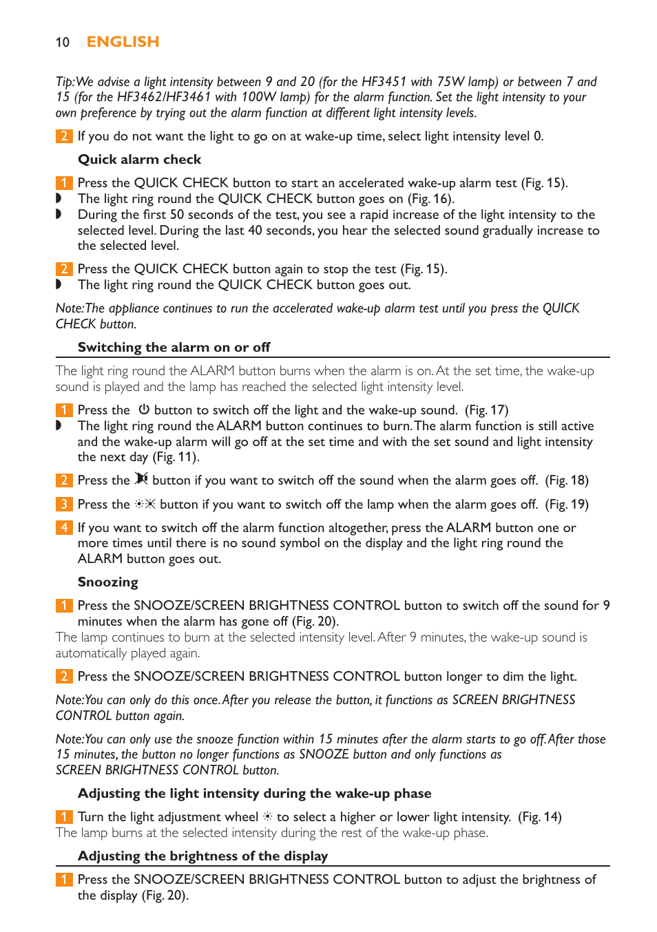 Quick alarm check, Switching the alarm on or off, Snoozing | Adjusting the brightness of the display | Philips Wake-up Light User Manual | Page 10 / 52