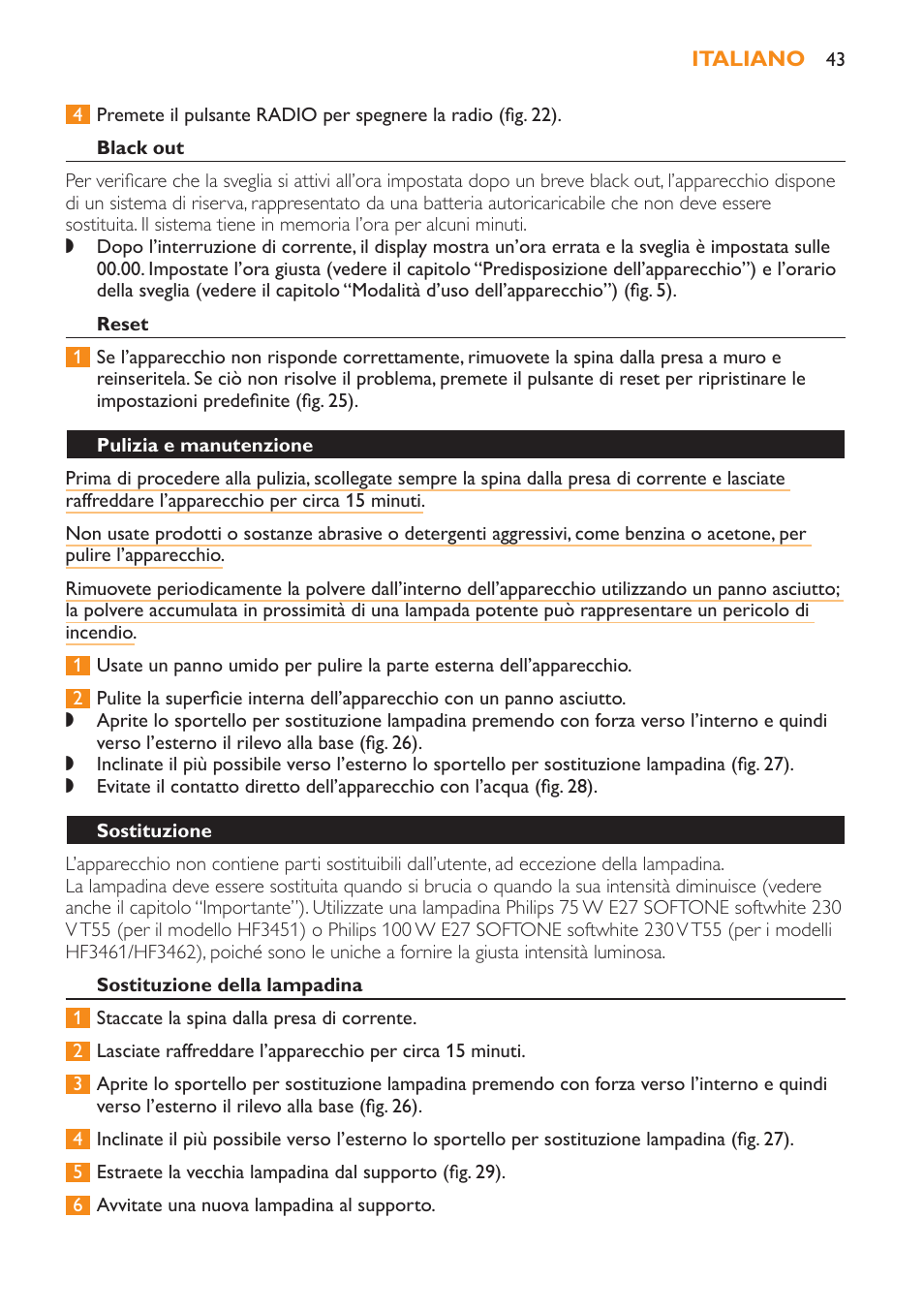 Black out, Reset, Pulizia e manutenzione | Sostituzione, Sostituzione della lampadina | Philips Wake-up Light User Manual | Page 43 / 52