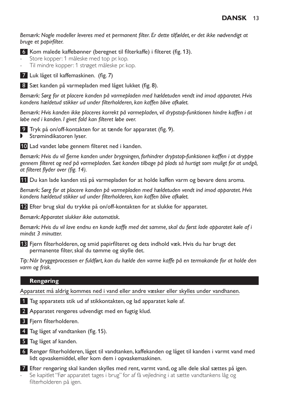 Rengøring | Philips Daily Collection Kaffeemaschine User Manual | Page 13 / 80