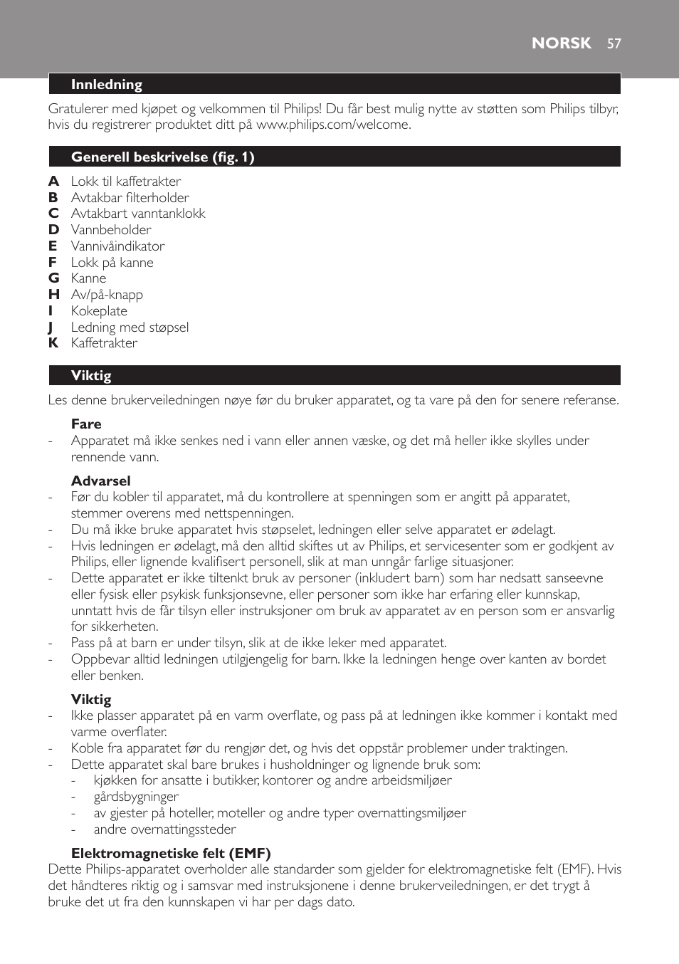 Fare, Advarsel, Viktig | Elektromagnetiske felt (emf), Norsk, Innledning, Generell beskrivelse (fig. 1) | Philips Daily Collection Kaffeemaschine User Manual | Page 57 / 80