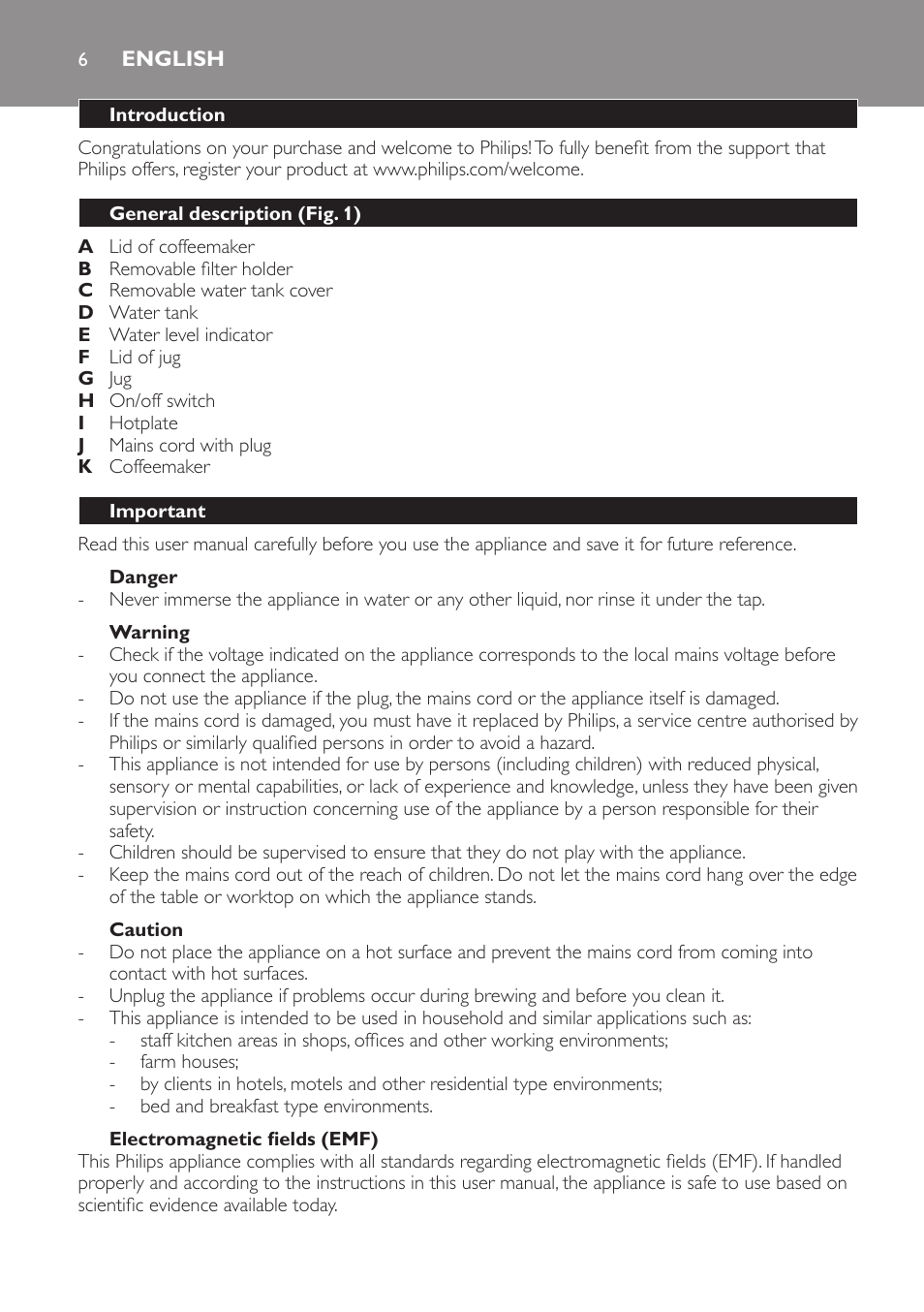 Electromagnetic fields (emf), Caution, Warning | Danger, English, Introduction, General description (fig. 1), Important | Philips Daily Collection Kaffeemaschine User Manual | Page 6 / 80