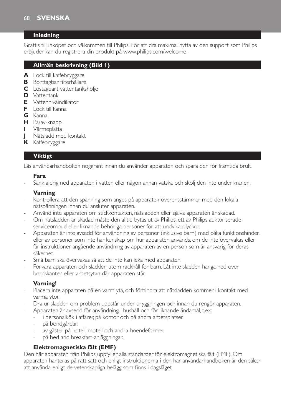 Fara, Varning, Elektromagnetiska fält (emf) | Svenska, Inledning, Allmän beskrivning (bild 1), Viktigt | Philips Daily Collection Kaffeemaschine User Manual | Page 68 / 80