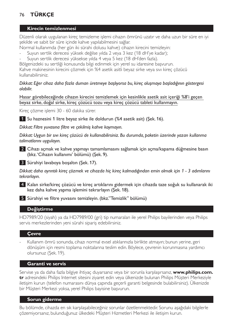 Kirecin temizlenmesi, Değiştirme, Çevre | Garanti ve servis, Sorun giderme | Philips Daily Collection Kaffeemaschine User Manual | Page 76 / 80