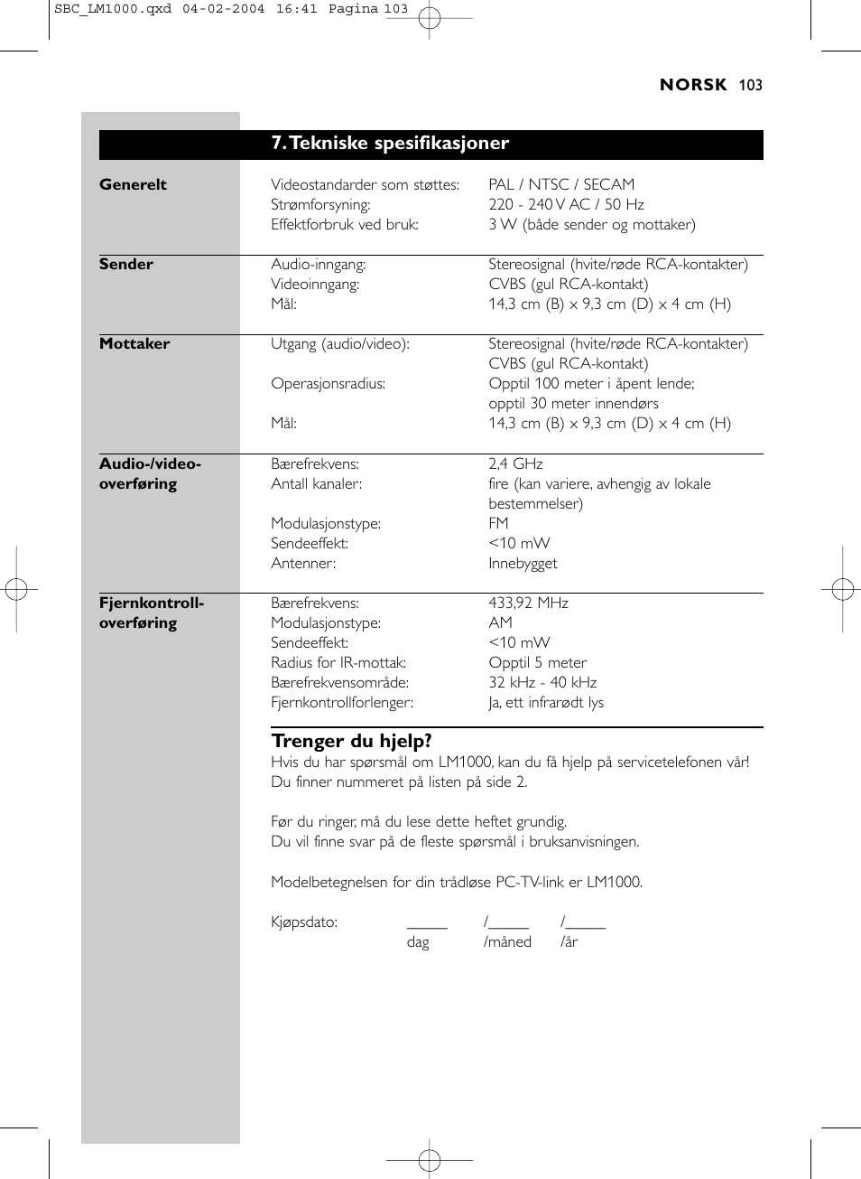 Tekniske spesifikasjoner, Trenger du hjelp | Philips Wireless PC-TV-Verbindung User Manual | Page 104 / 127