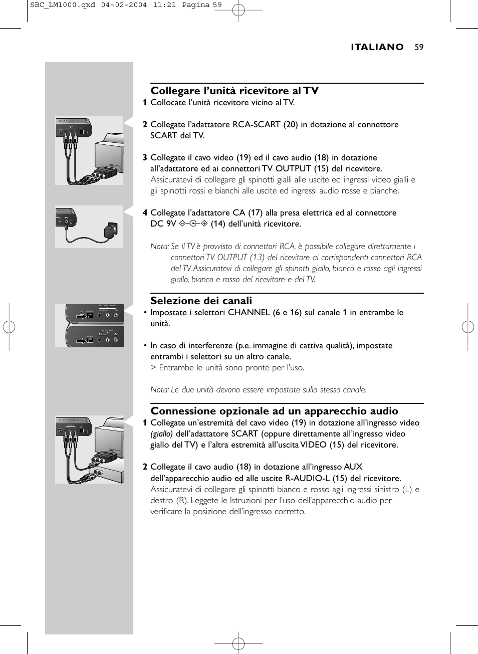 Collegare l’unità ricevitore al tv, Selezione dei canali, Connessione opzionale ad un apparecchio audio | Italiano | Philips Wireless PC-TV-Verbindung User Manual | Page 60 / 127