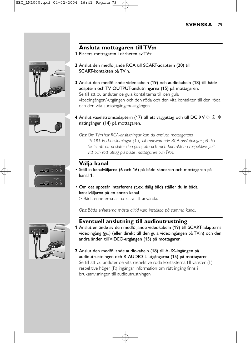 Ansluta mottagaren till tv:n, Välja kanal, Eventuell anslutning till audioutrustning | Svenska | Philips Wireless PC-TV-Verbindung User Manual | Page 80 / 127