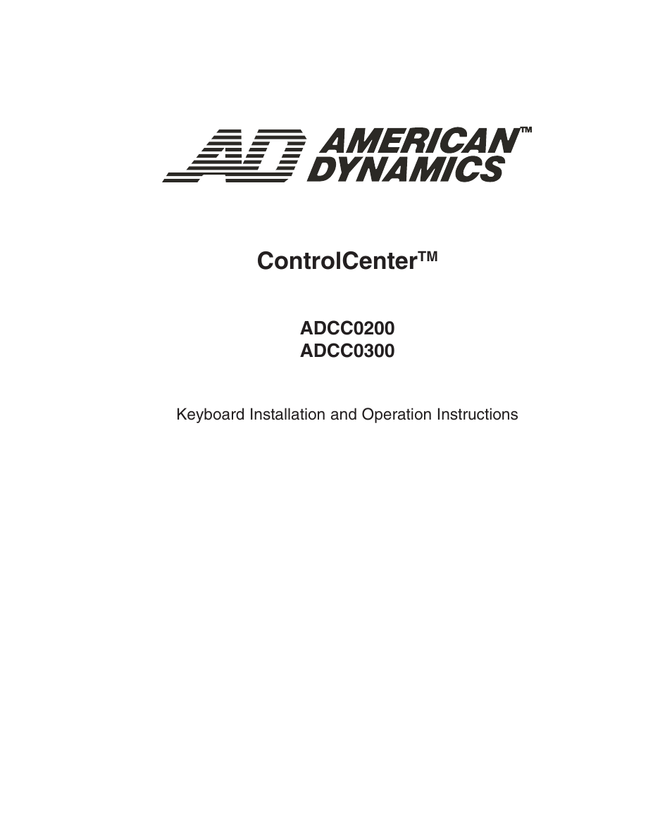 American Dynamics ControlCenter ADCC0200 User Manual | 56 pages