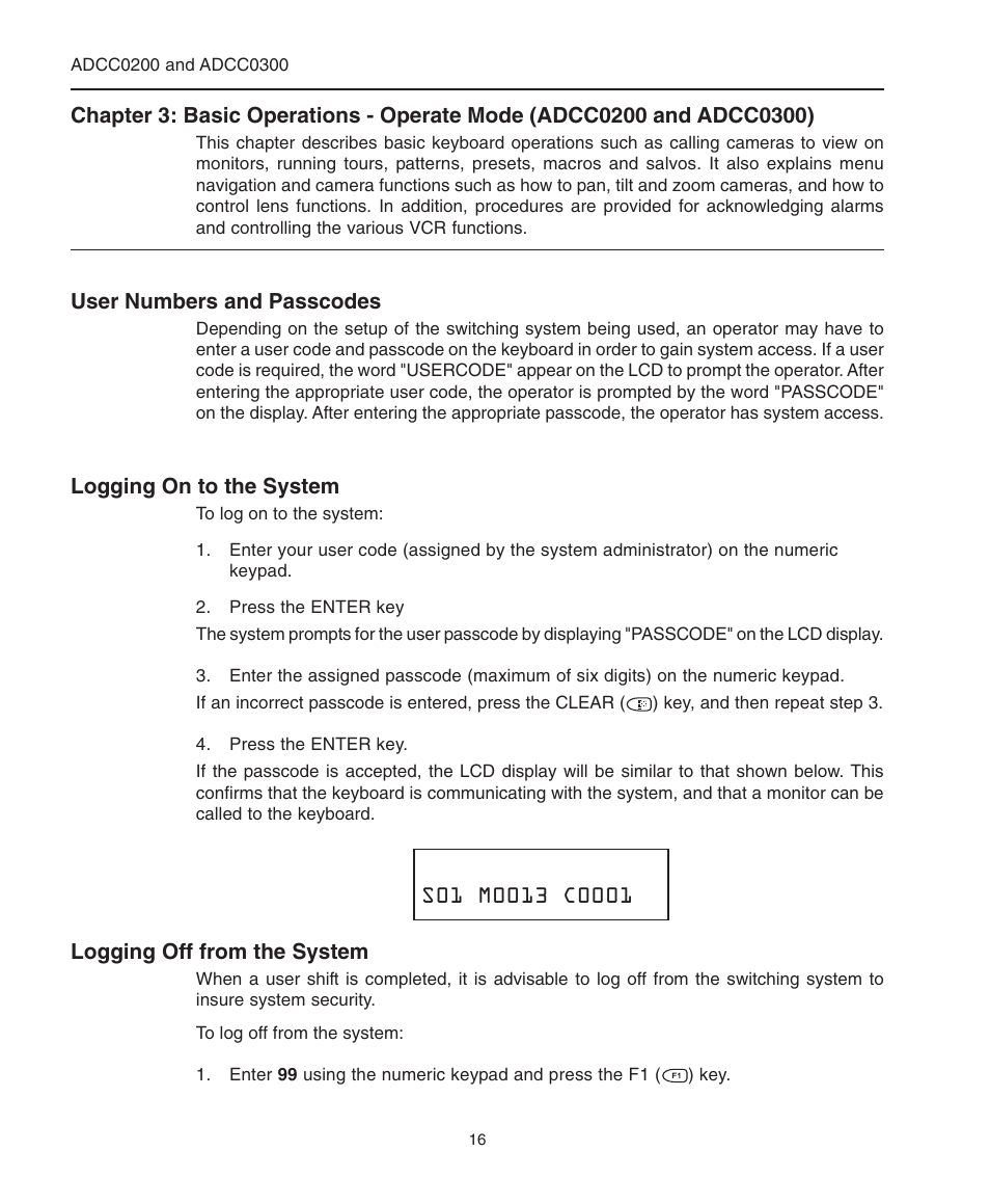 User numbers and passcodes, Logging on to the system, Logging off from the system | Logging off, Logging on, Passcodes, User names | American Dynamics ControlCenter ADCC0200 User Manual | Page 24 / 56