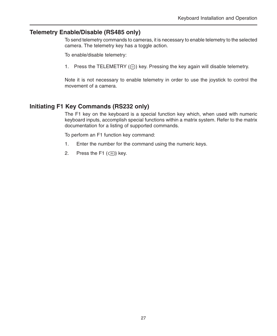 Telemetry enable/disable (rs485 only), Initiating f1 key commands (rs232 only), Disabling telemetry | Enabling telemetry, F1 commands, Telemetry enable/disable | American Dynamics ControlCenter ADCC0200 User Manual | Page 35 / 56