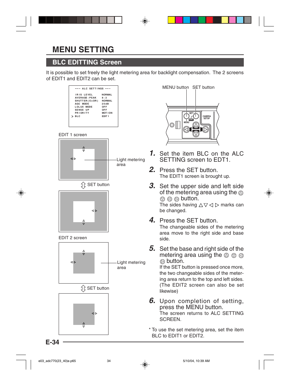 Menu setting, E-34 blc editting screen, Set the item blc on the alc setting screen to edt1 | Press the set button, Upon completion of setting, press the menu button, The edit1 screen is brought up, The sides having marks can be changed | American Dynamics ADC770 User Manual | Page 34 / 40