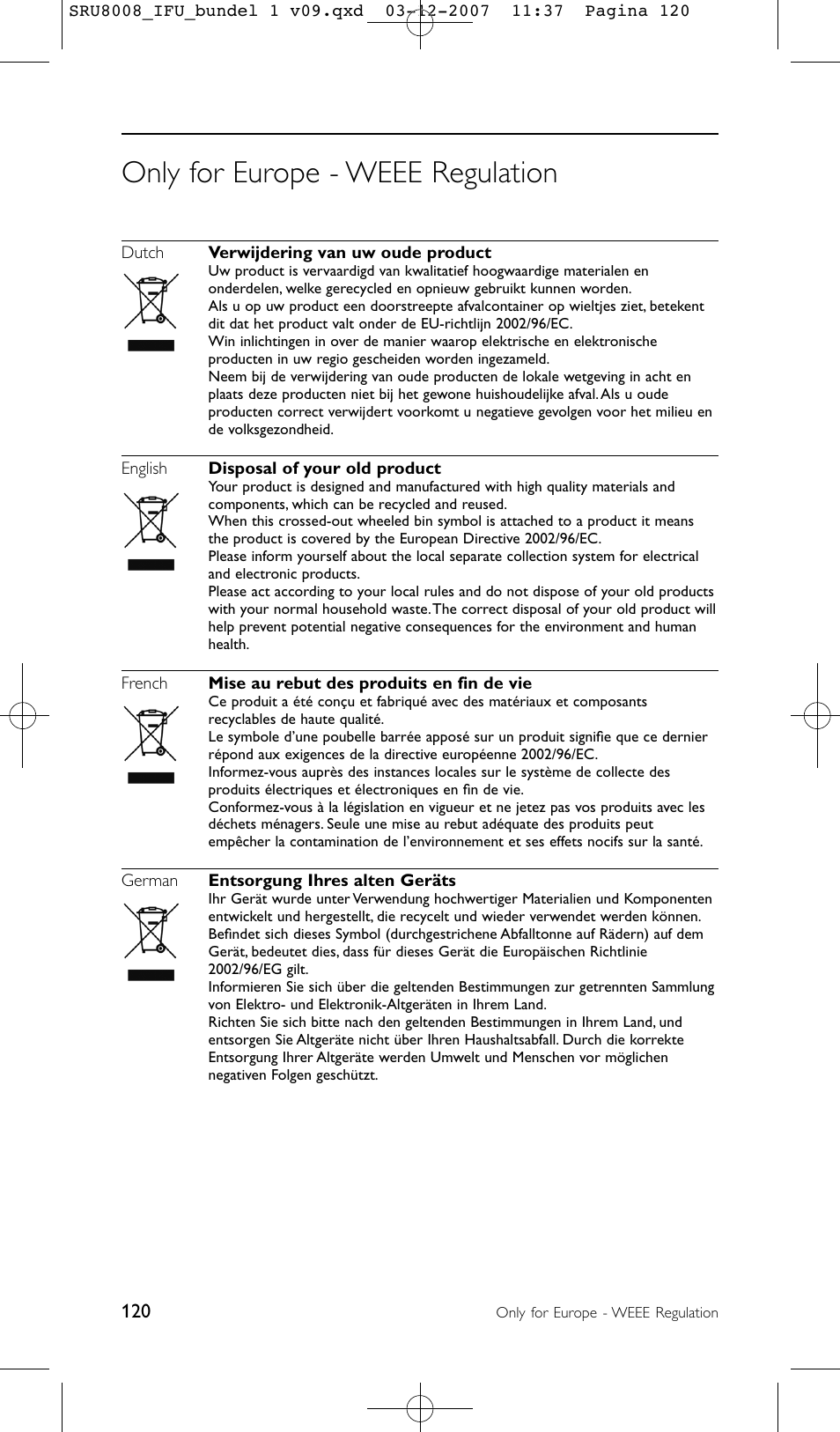 Only for europe - weee regulation | Philips Prestigo Universal-Fernbedienung User Manual | Page 120 / 124