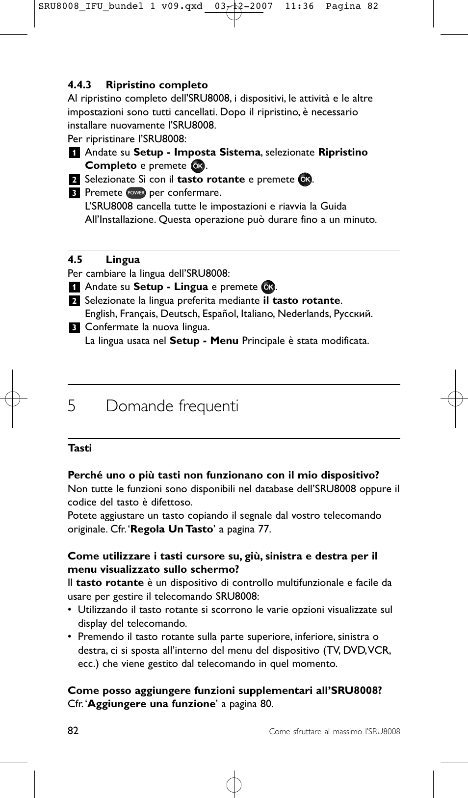 5domande frequenti | Philips Prestigo Universal-Fernbedienung User Manual | Page 82 / 124