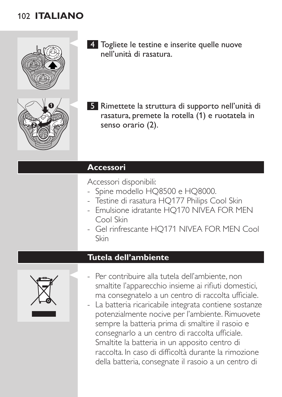 Accessori, Tutela dell’ambiente, Italiano | Philips NIVEA FOR MEN Rasierer User Manual | Page 100 / 168