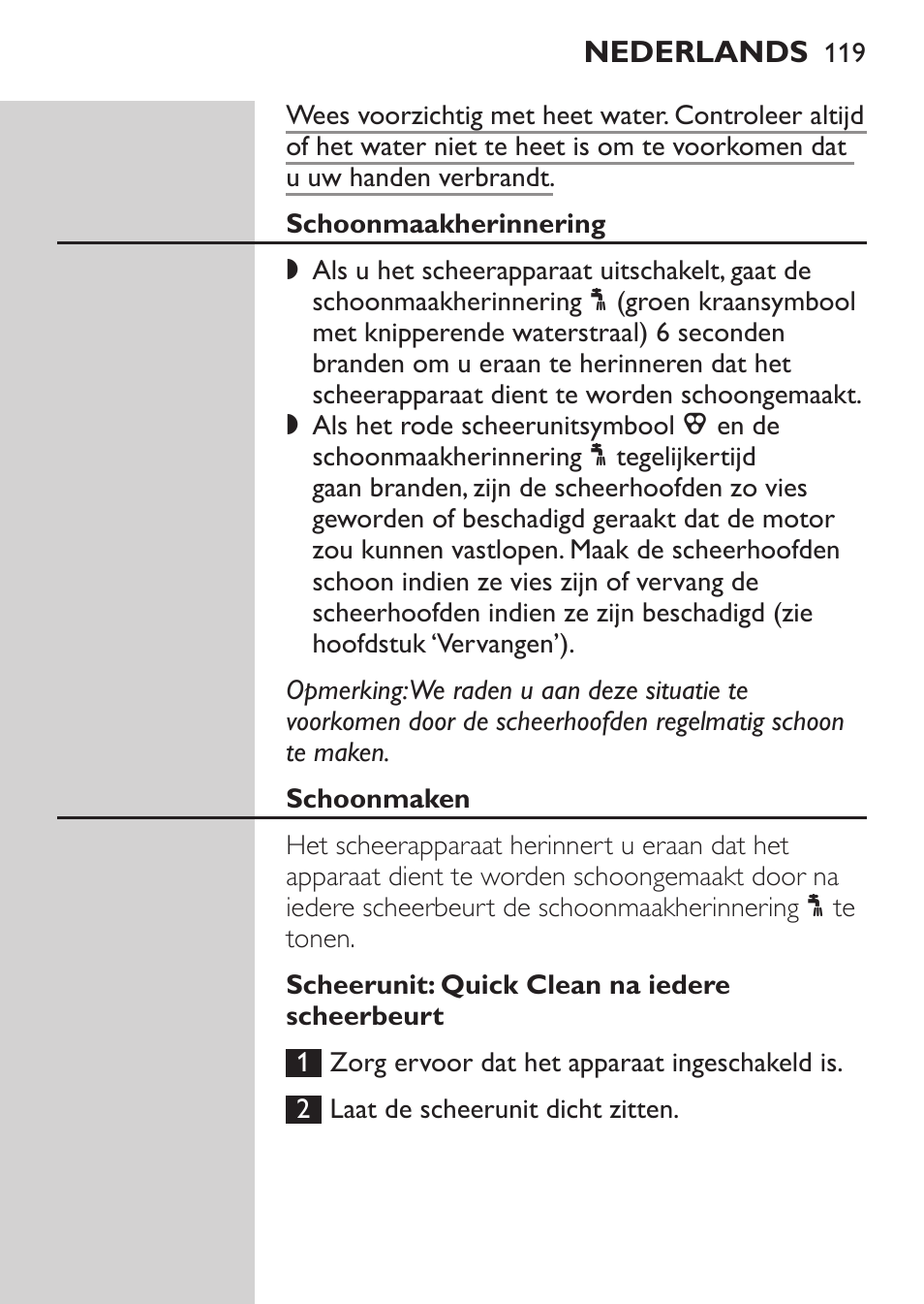 Schoonmaakherinnering, Schoonmaken, Scheerunit: quick clean na iedere scheerbeurt | Philips NIVEA FOR MEN Rasierer User Manual | Page 117 / 168