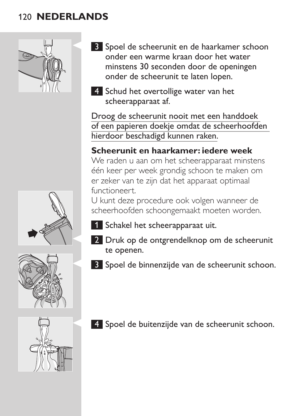 Scheerunit en haarkamer: iedere week, Nederlands | Philips NIVEA FOR MEN Rasierer User Manual | Page 118 / 168