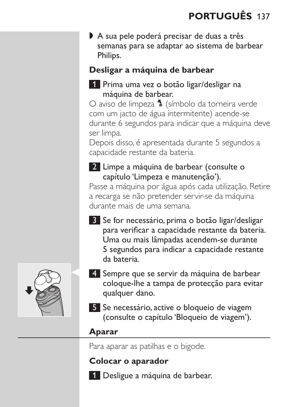 Desligar a máquina de barbear, Aparar, Colocar o aparador | Philips NIVEA FOR MEN Rasierer User Manual | Page 135 / 168