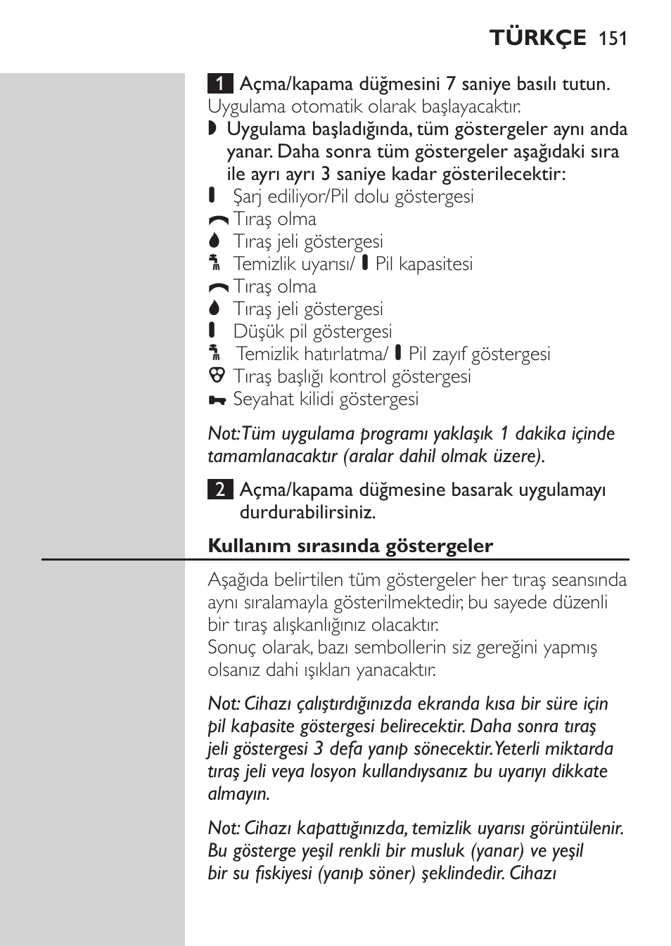 Kullanım sırasında göstergeler | Philips NIVEA FOR MEN Rasierer User Manual | Page 149 / 168