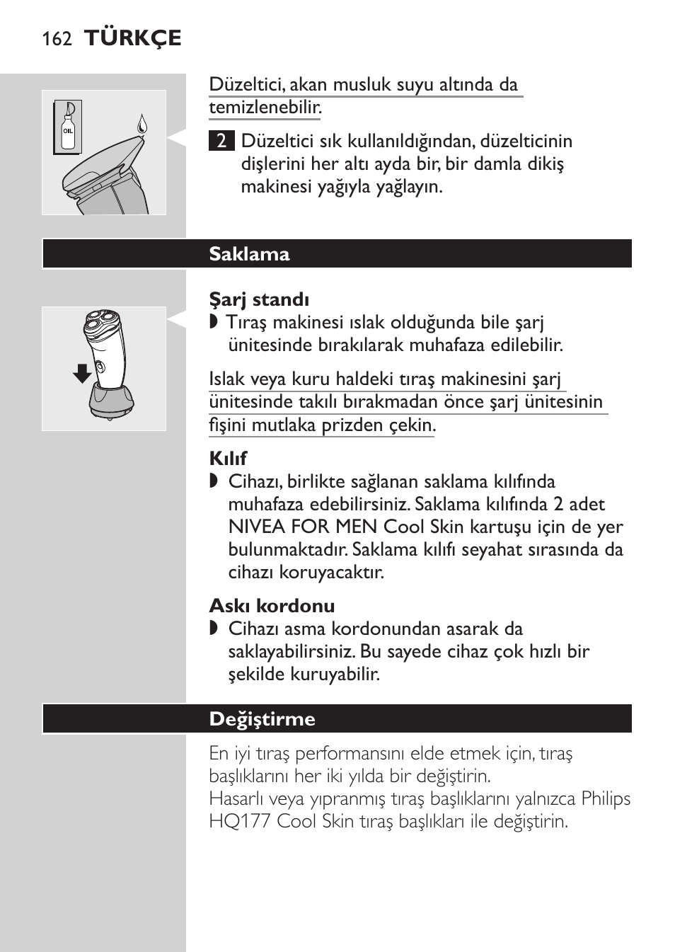 Şarj standı, Kılıf, Askı kordonu | Saklama, Değiştirme | Philips NIVEA FOR MEN Rasierer User Manual | Page 160 / 168
