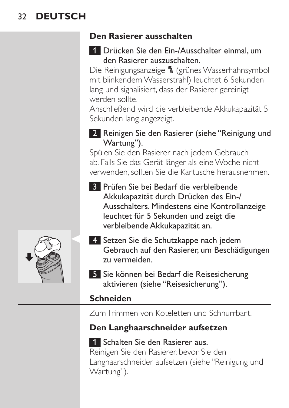 Den rasierer ausschalten, Schneiden, Den langhaarschneider aufsetzen | Philips NIVEA FOR MEN Rasierer User Manual | Page 30 / 168