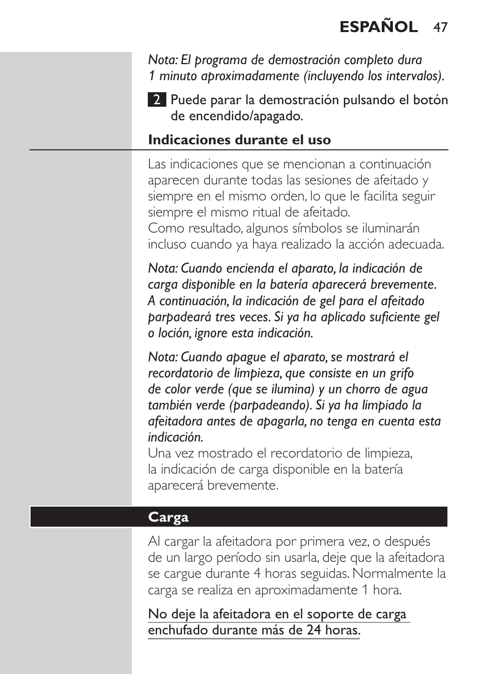 Indicaciones durante el uso, Carga | Philips NIVEA FOR MEN Rasierer User Manual | Page 45 / 168