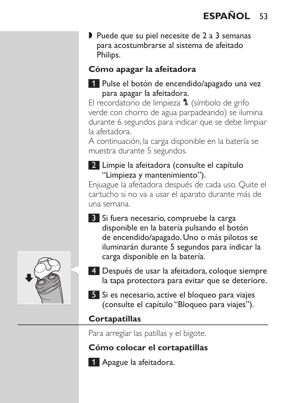 Cómo apagar la afeitadora, Cortapatillas, Cómo colocar el cortapatillas | Philips NIVEA FOR MEN Rasierer User Manual | Page 51 / 168