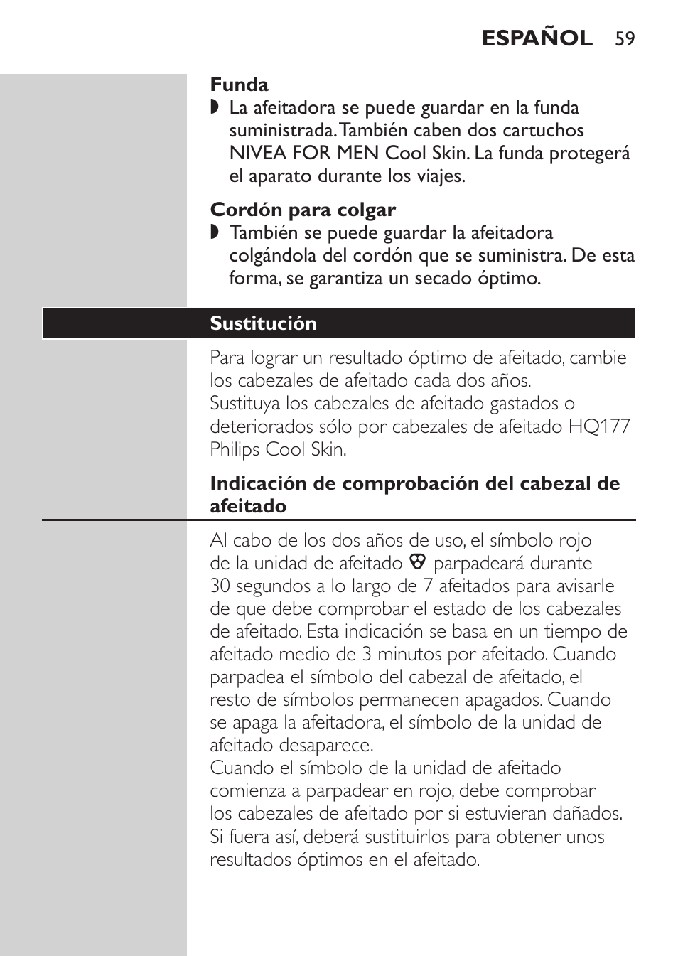 Funda, Cordón para colgar, Sustitución | Indicación de comprobación del cabezal de afeitado | Philips NIVEA FOR MEN Rasierer User Manual | Page 57 / 168