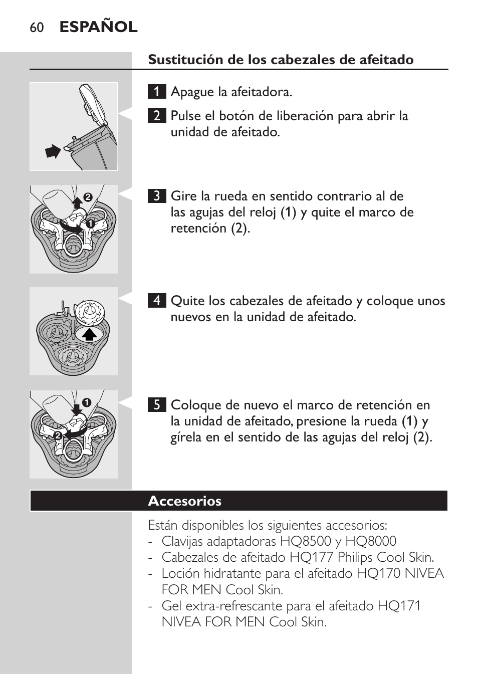Sustitución de los cabezales de afeitado, Accesorios, Español | Philips NIVEA FOR MEN Rasierer User Manual | Page 58 / 168